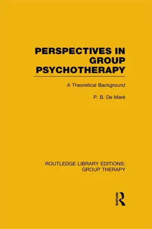 Perspectives in Group Psychotherapy (RLE: Group Therapy)