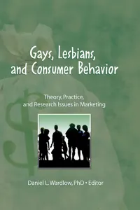 Gays, Lesbians, and Consumer Behavior_cover