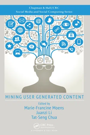 Mining User Generated Content