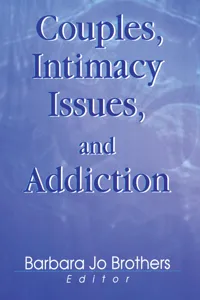 Couples, Intimacy Issues, and Addiction_cover