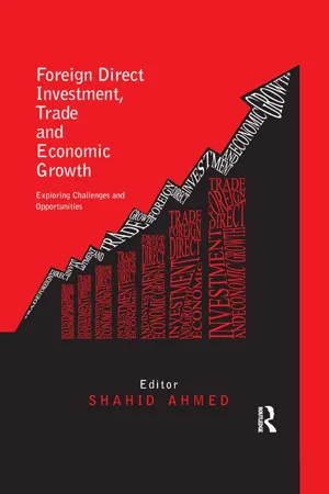 Foreign Direct Investment, Trade and Economic Growth