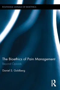 The Bioethics of Pain Management_cover