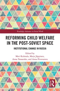 Reforming Child Welfare in the Post-Soviet Space_cover