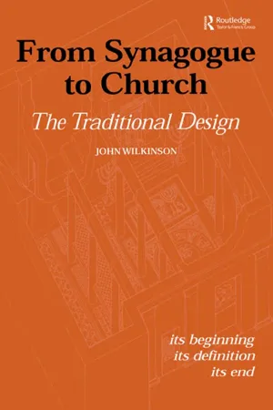 From Synagogue to Church: The Traditional Design