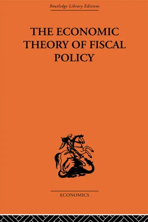 The Economic Theory of Fiscal Policy