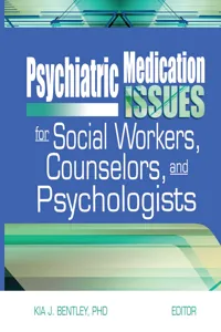 Psychiatric Medication Issues for Social Workers, Counselors, and Psychologists_cover