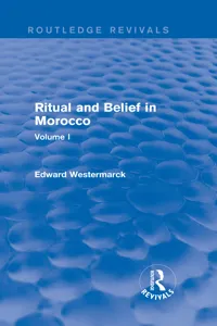 Ritual and Belief in Morocco: Vol._cover