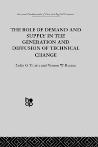 The Role of Demand and Supply in the Generation and Diffusion of Technical Change_cover