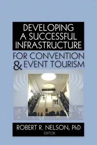Developing a Successful Infrastructure for Convention and Event Tourism_cover