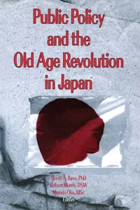 Public Policy and the Old Age Revolution in Japan_cover