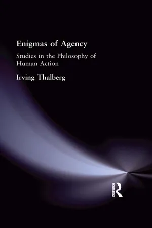 Enigmas of Agency