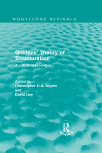 Giddens' Theory of Structuration_cover