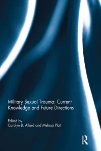 Military Sexual Trauma: Current Knowledge and Future Directions_cover