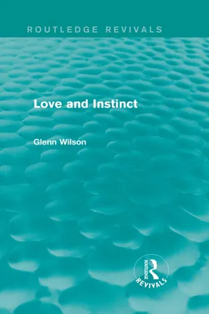 Love and Instinct (Routledge Revivals)