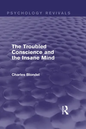 The Troubled Conscience and the Insane Mind (Psychology Revivals)