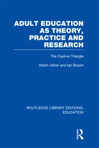 Adult Education as Theory, Practice and Research_cover