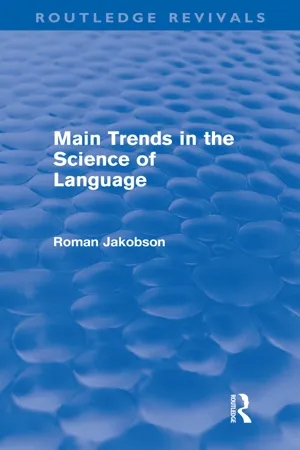 Main Trends in the Science of Language (Routledge Revivals)