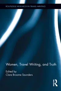 Women, Travel Writing, and Truth_cover