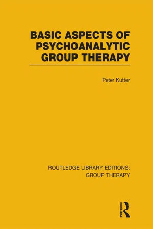 Basic Aspects of Psychoanalytic Group Therapy (RLE: Group Therapy)