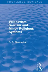 Vaisnavism, Saivism and Minor Religious Systems_cover