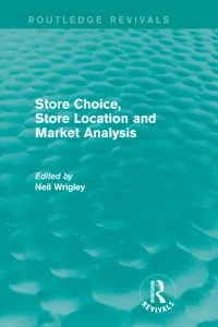 Store Choice, Store Location and Market Analysis_cover
