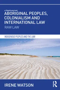 Aboriginal Peoples, Colonialism and International Law_cover
