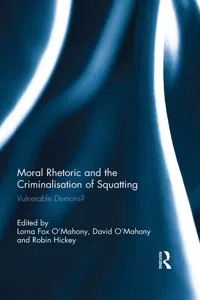 Moral Rhetoric and the Criminalisation of Squatting_cover