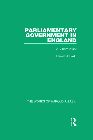 Parliamentary Government in England (Works of Harold J. Laski)