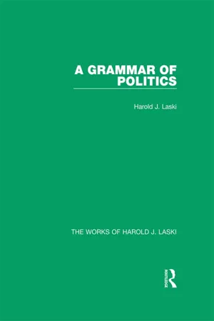 A Grammar of Politics (Works of Harold J. Laski)