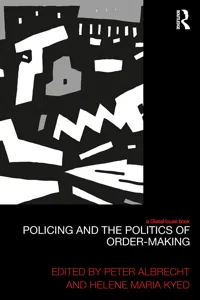 Policing and the Politics of Order-Making_cover