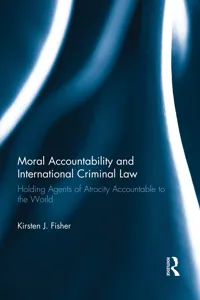 Moral Accountability and International Criminal Law_cover