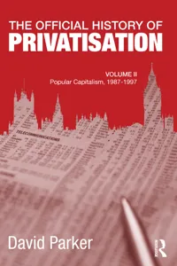 The Official History of Privatisation, Vol. II_cover