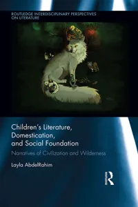 Children's Literature, Domestication, and Social Foundation_cover