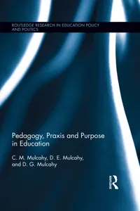 Pedagogy, Praxis and Purpose in Education_cover