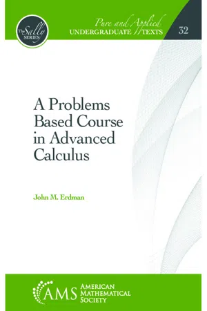 A Problems Based Course in Advanced Calculus