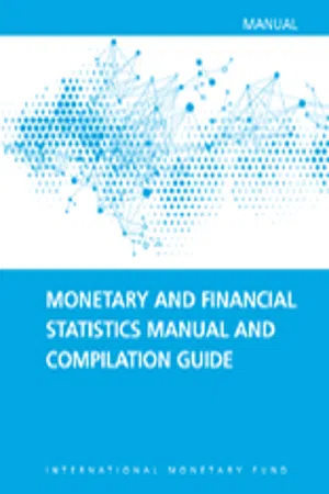 Monetary and Financial Statistics Manual and Compilation Guide