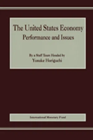 The United States Economy : Performance and Issues