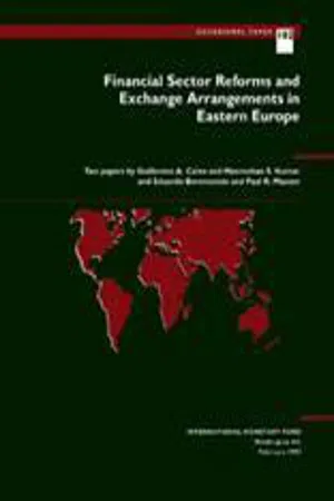 Financial Sector Reforms and Exchange Arrangements in Eastern Europe