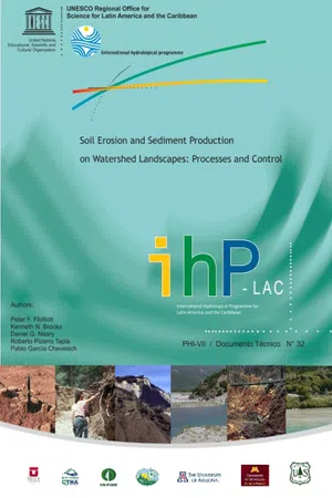 Soil erosion and sediment production on watershed landscapes