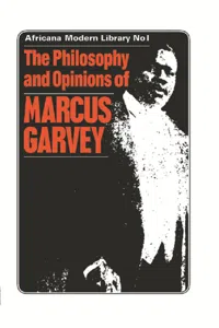 The Philosophy and Opinions of Marcus Garvey_cover