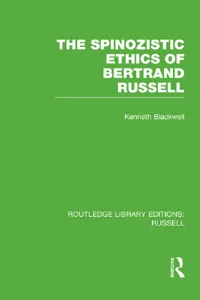 The Spinozistic Ethics of Bertrand Russell_cover