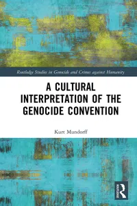 A Cultural Interpretation of the Genocide Convention_cover