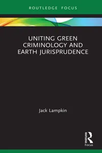 Uniting Green Criminology and Earth Jurisprudence_cover