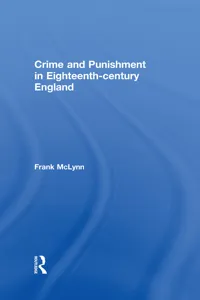 Crime and Punishment in Eighteenth Century England_cover