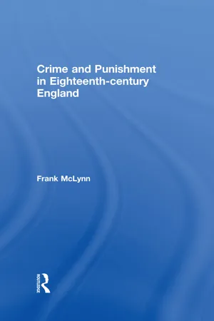 Crime and Punishment in Eighteenth Century England