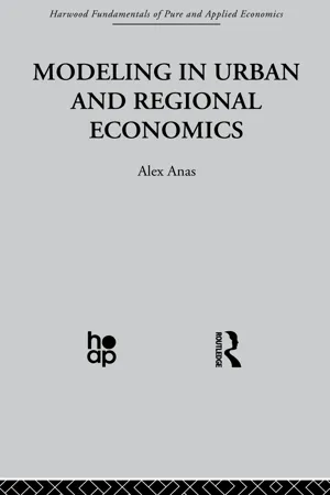 Modelling in Urban and Regional Economics