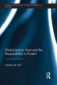 Global Justice, Kant and the Responsibility to Protect_cover