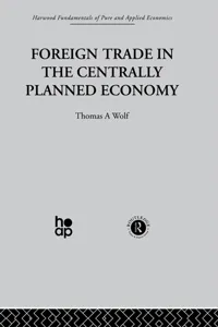 Foreign Trade in the Centrally Planned Economy_cover