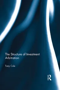 The Structure of Investment Arbitration_cover