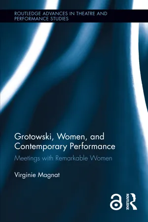 Grotowski, Women, and Contemporary Performance